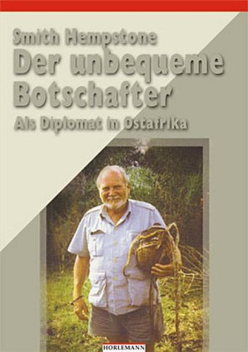 Der unbequeme botschafter als - unbequeme, botschafter: