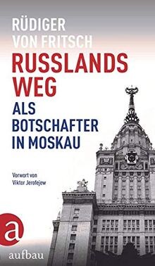Russlands weg als botschafter - russlands,