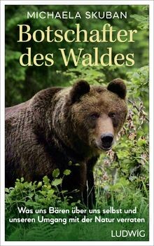 Botschafter des waldes was - des, waldes: