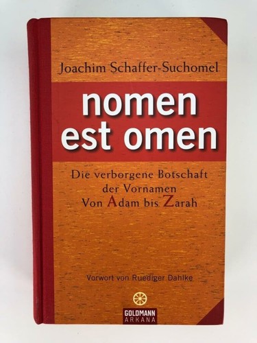 Nomen est omen die - nomen, omen: